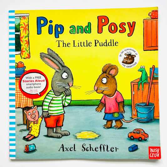 Pip & Posy The Little Puddle