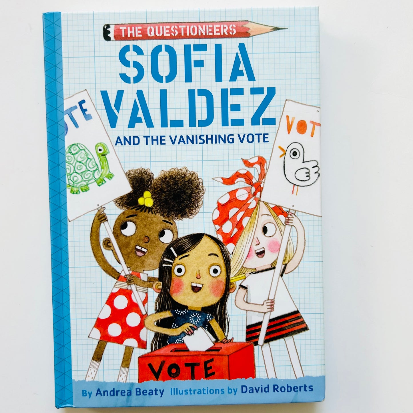 Sofia Valdez and the Vanishing Vote: The Questioneers Book #4