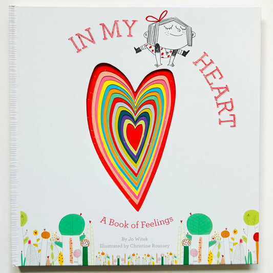 In My Heart: A Book of Feelings