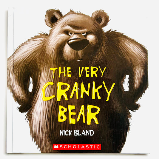 The Very Cranky Bear