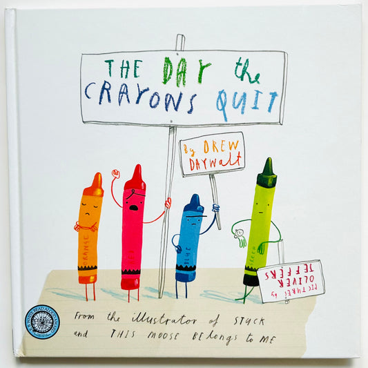 The Day the Crayons Quit