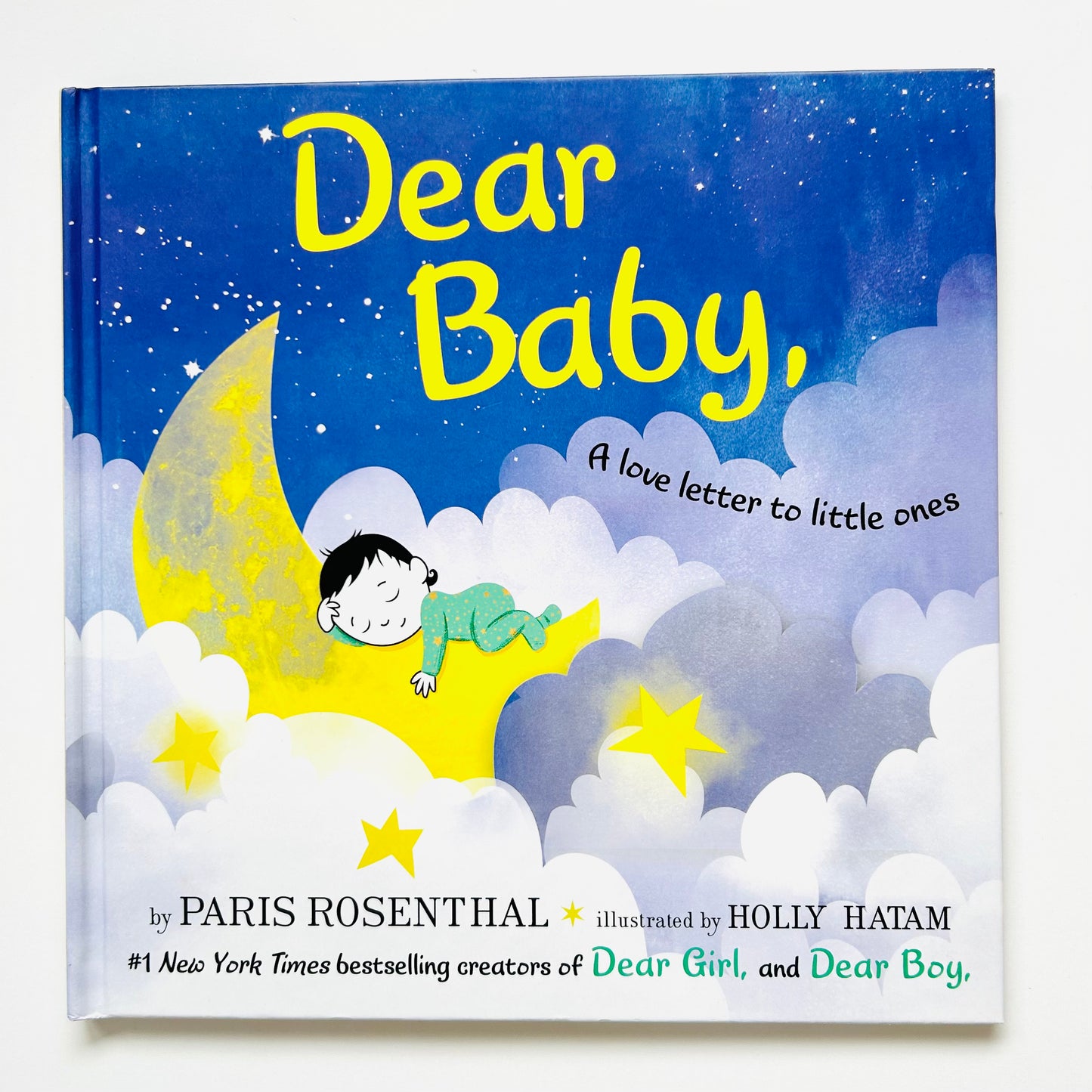 Dear Baby: A Love Letter To Little Ones