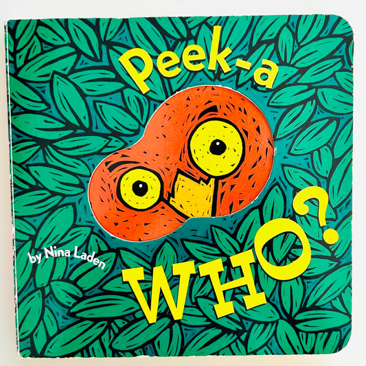 Peek-A Who?: Board Book