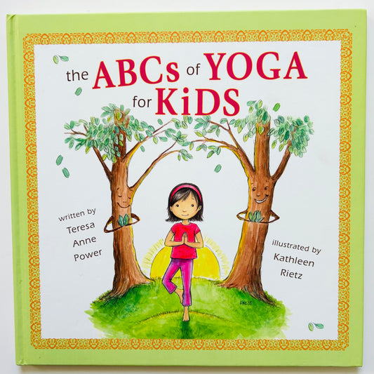 The ABCs of Yoga for Kids