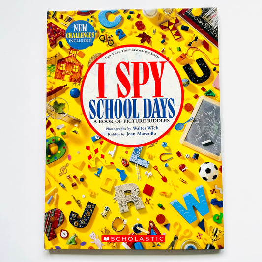 I Spy School Days: A Book of Picture Riddles