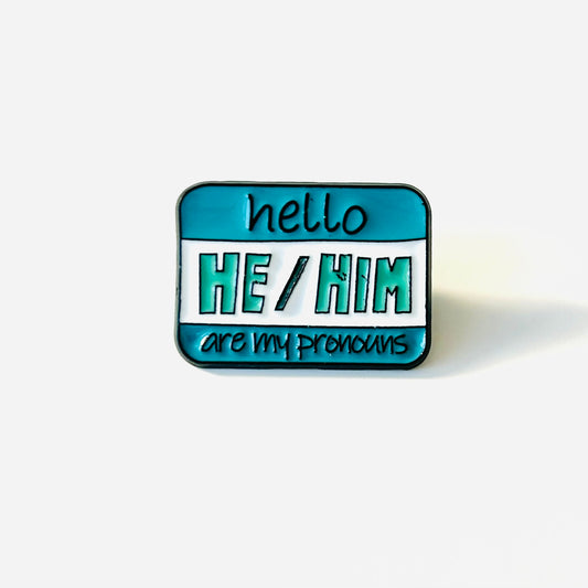 He/Him Pin