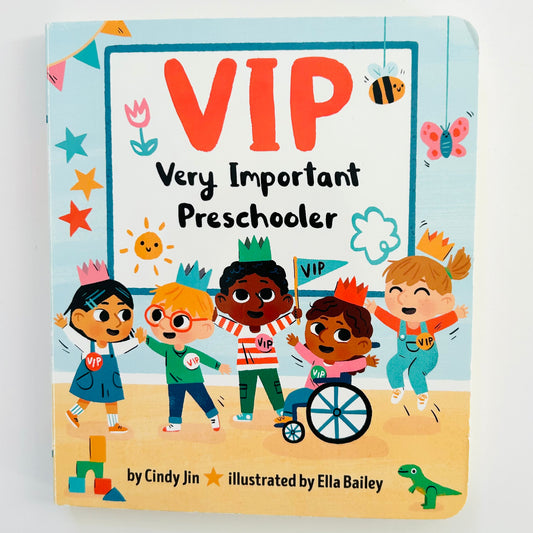 VIP: Very Important Preschooler