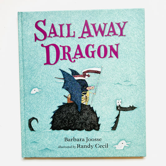 Sail Away Dragon