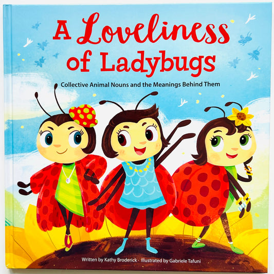 A Loveliness of Ladybugs: Collective Animal Nouns and the Meanings Behind Them