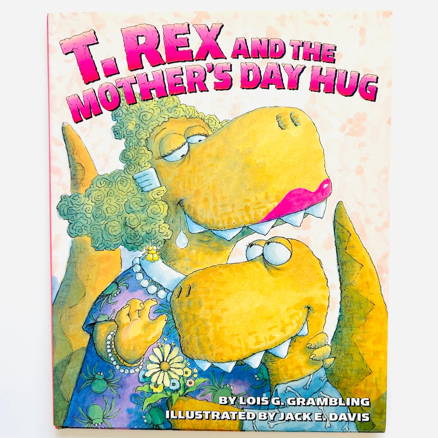 T. Rex and the Mother's Day Hug