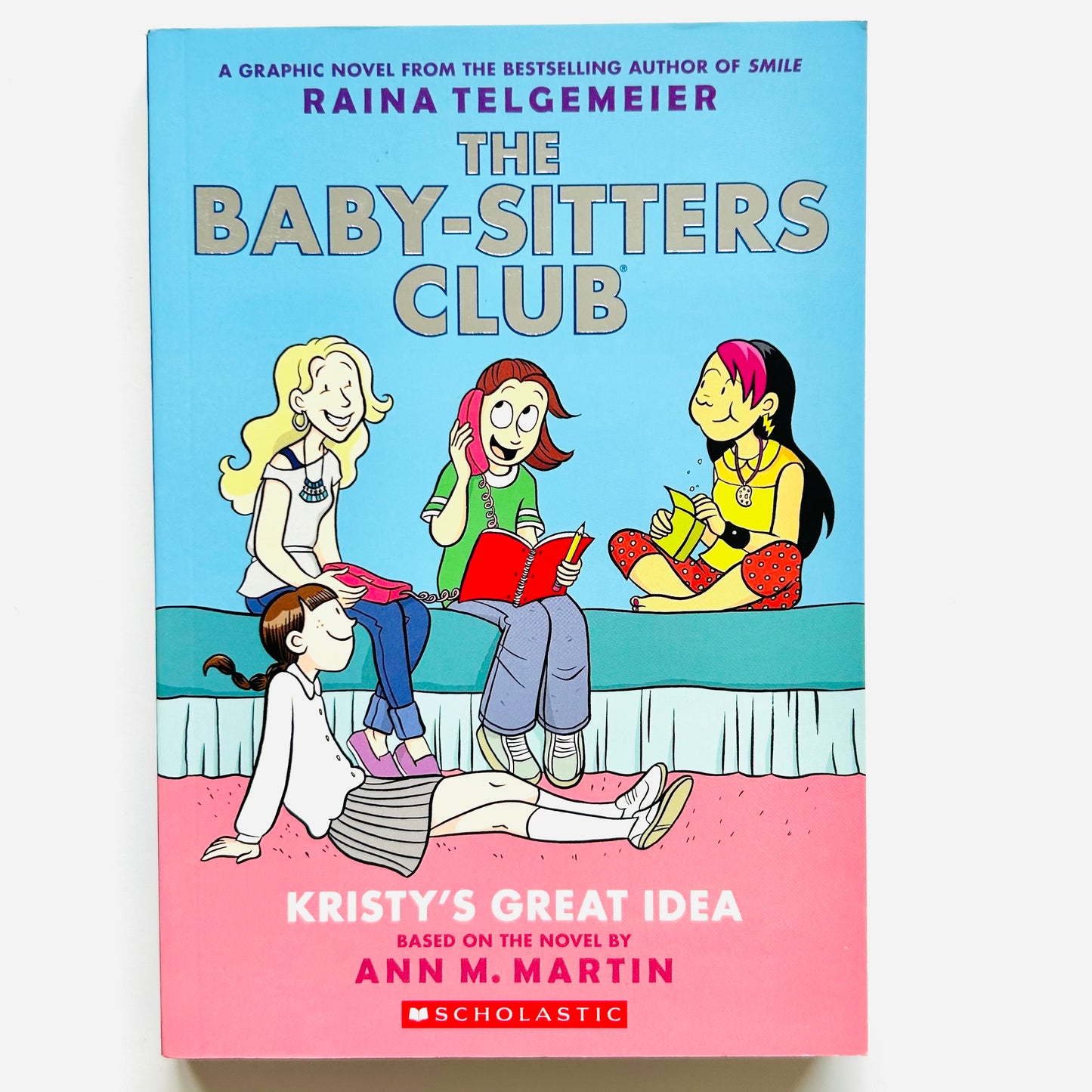 The Babysitter's Club #1: Kristy's Great Idea