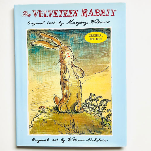 The Velveteen Rabbit: The Classic Children's Book