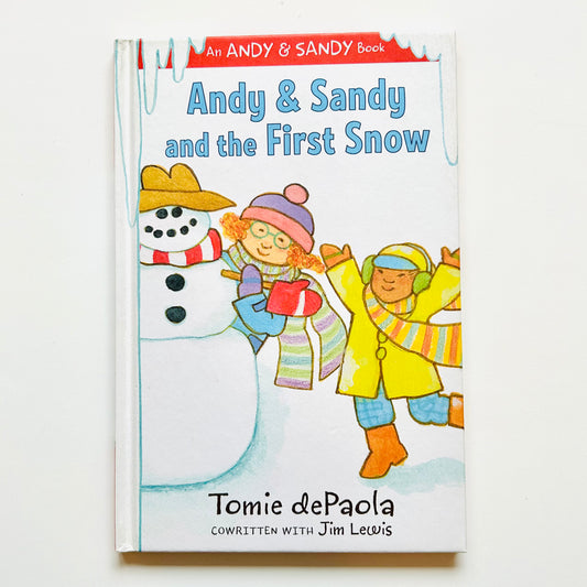 Andy & Sandy and the First Snow