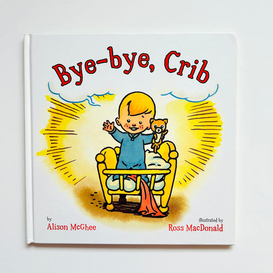 Bye-Bye, Crib!