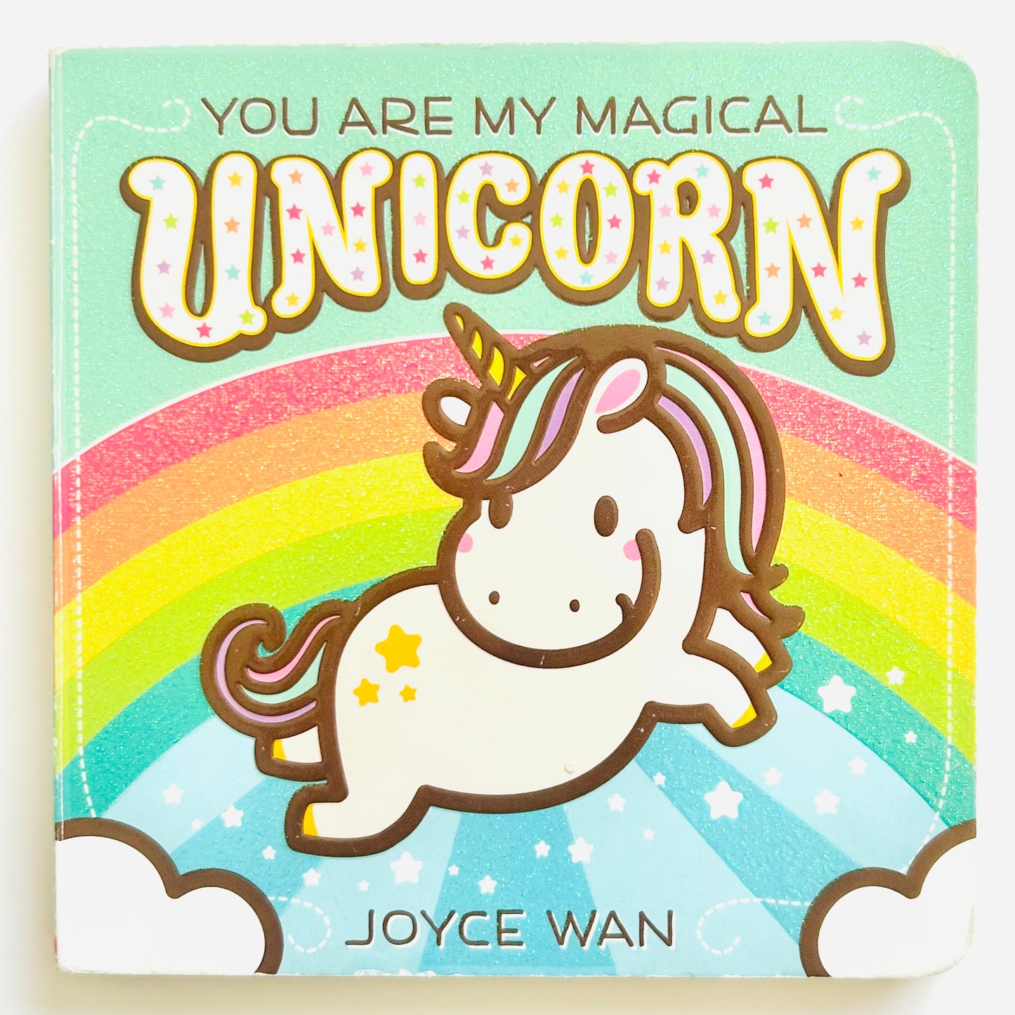 You Are My Magical Unicorn