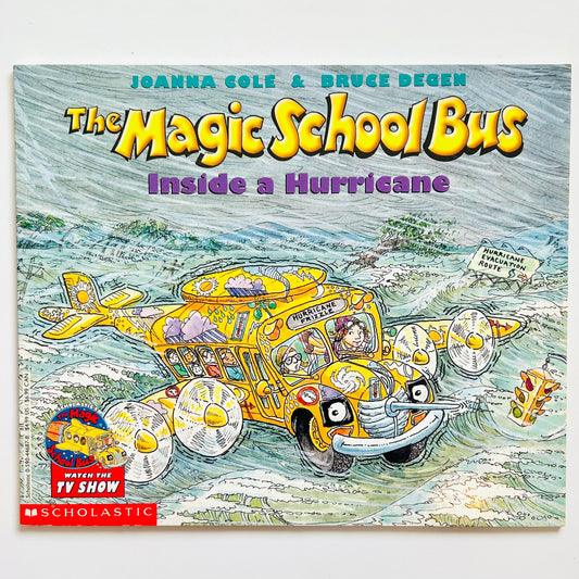 The Magic Schoolbus: Inside a Hurricane