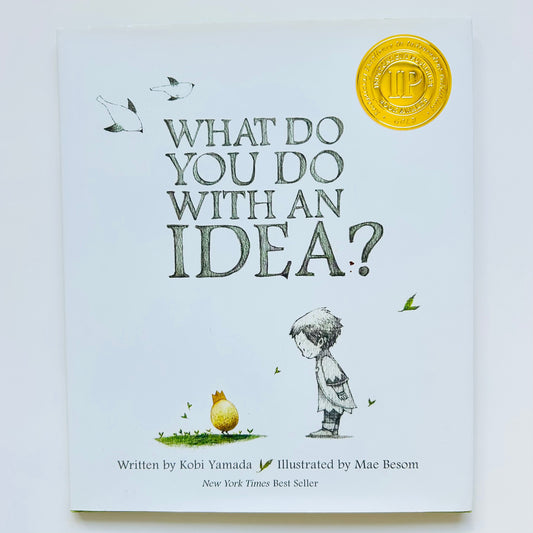 What Do You Do With an Idea?