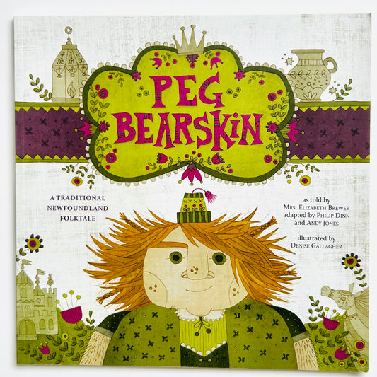 Peg Bearskin: A traditional Newfoundland tale