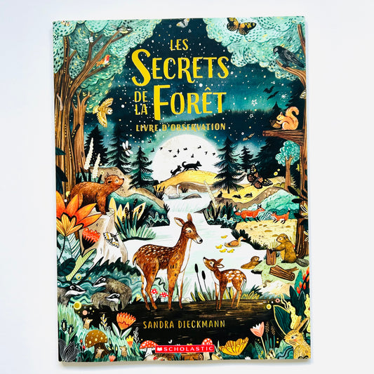 Les Secrets de la Forêt