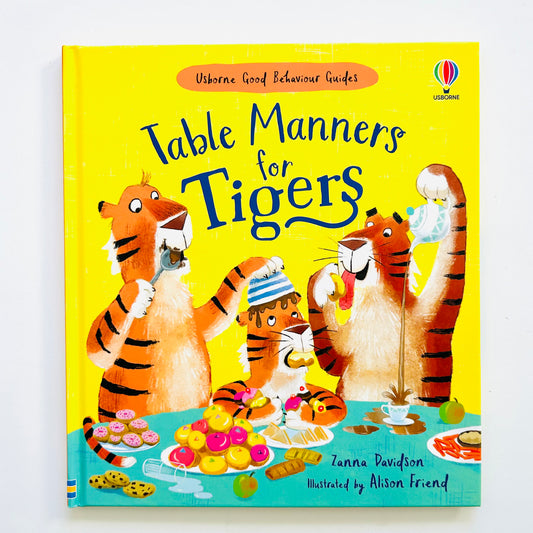 Table Manners for Tigers