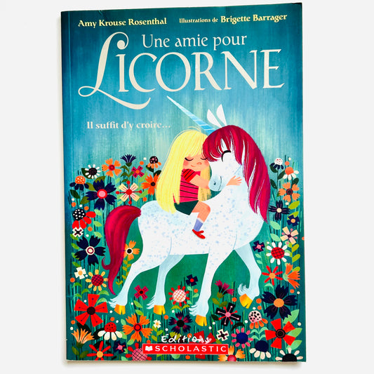 Une Amie Pour Licorne