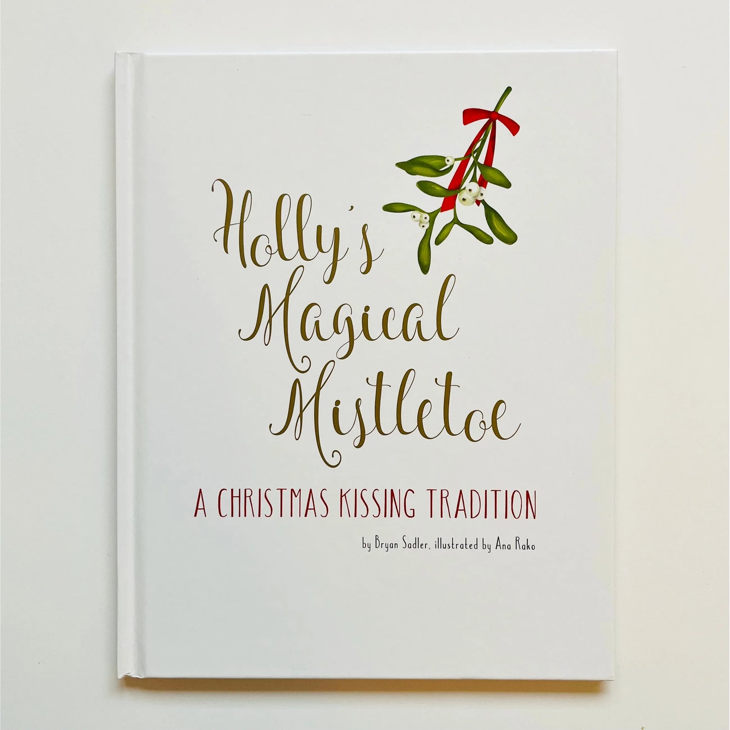 Holly's Magical Mistletoe