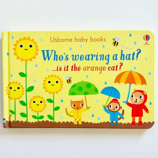 Usborne Baby Books: Who's Wearing a Hat?