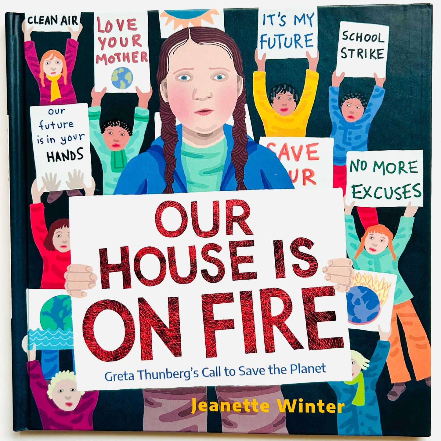 Our House Is on Fire: Greta Thunberg's Call to Save the Planet