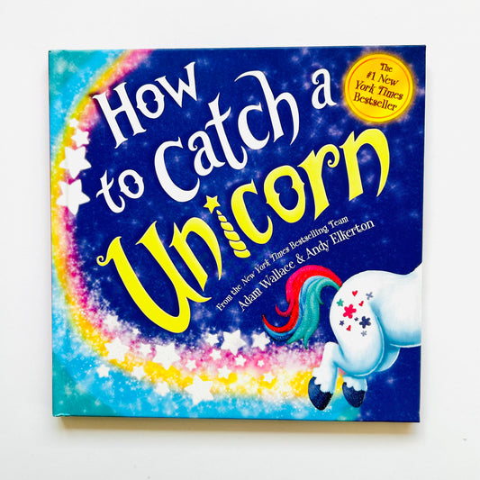 How to Catch a Unicorn