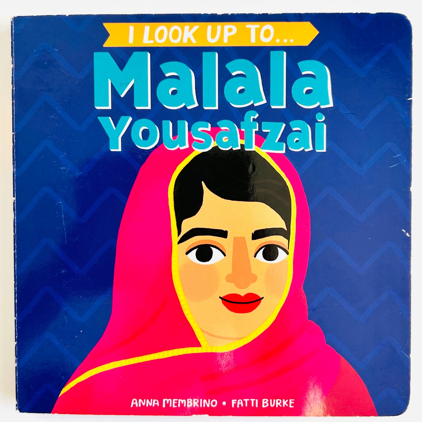 I Look Up To Malala Yousafzai