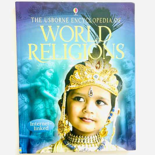 The Usborne Encyclopedia of World Religions