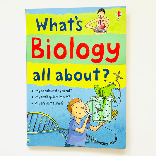 What's Biology All About?