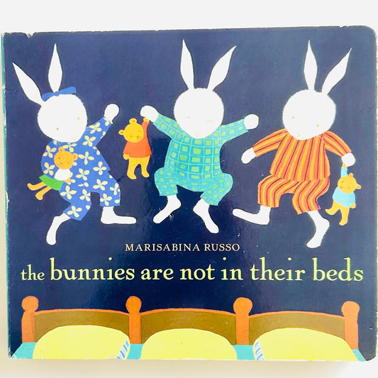 The Bunnies Are Not in Their Beds