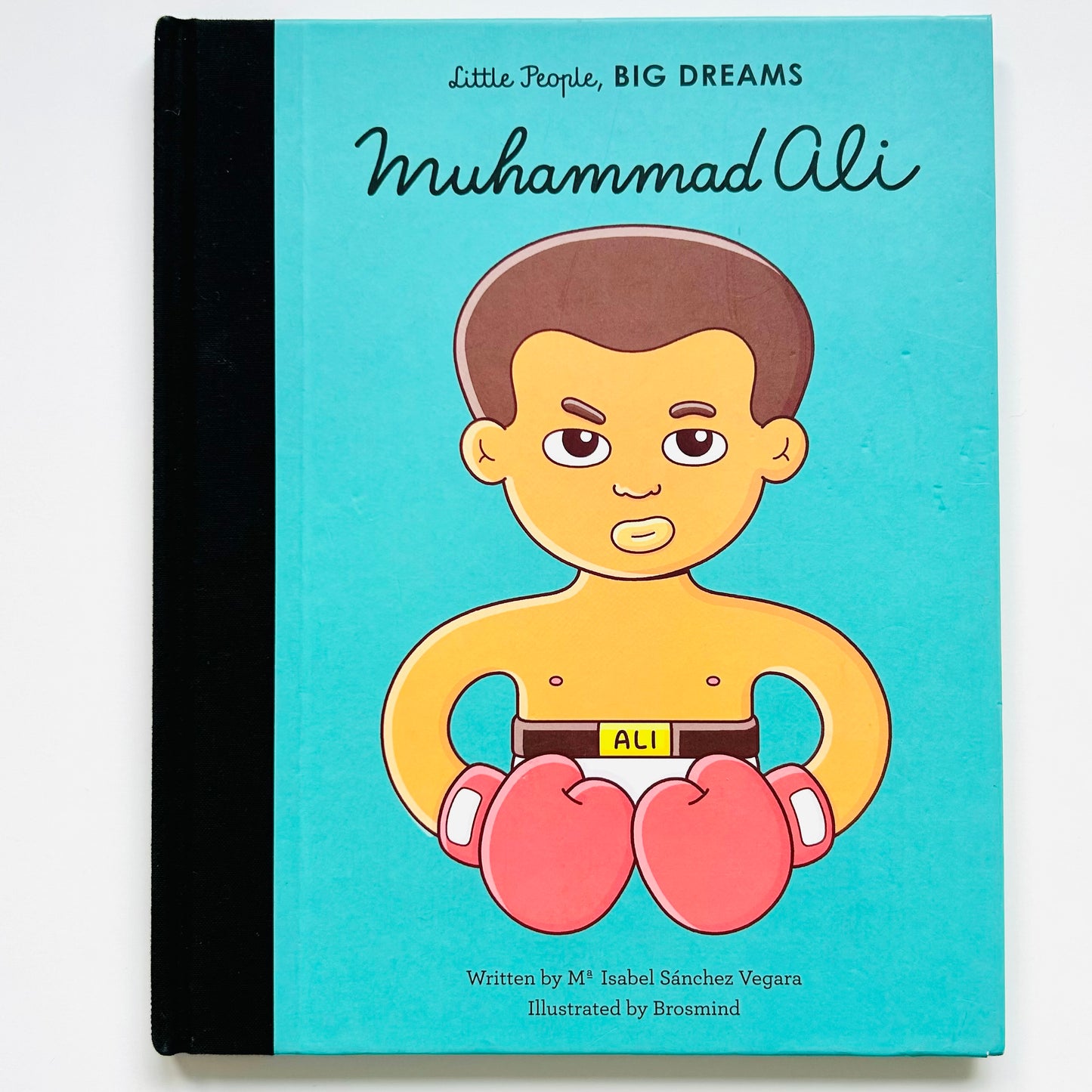 Little People, BIG DREAMS: Muhammad Ali