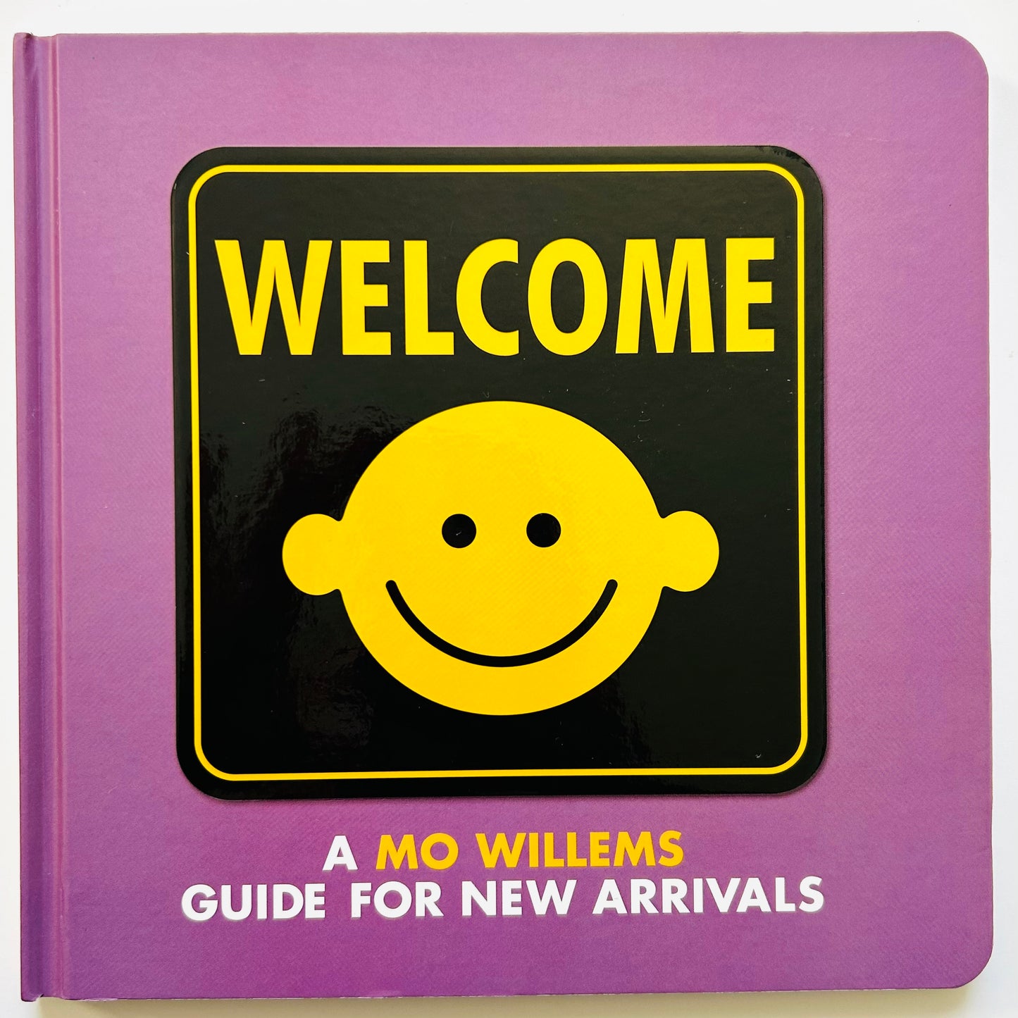 Welcome: A Mo Willems Guide for New Arrivals