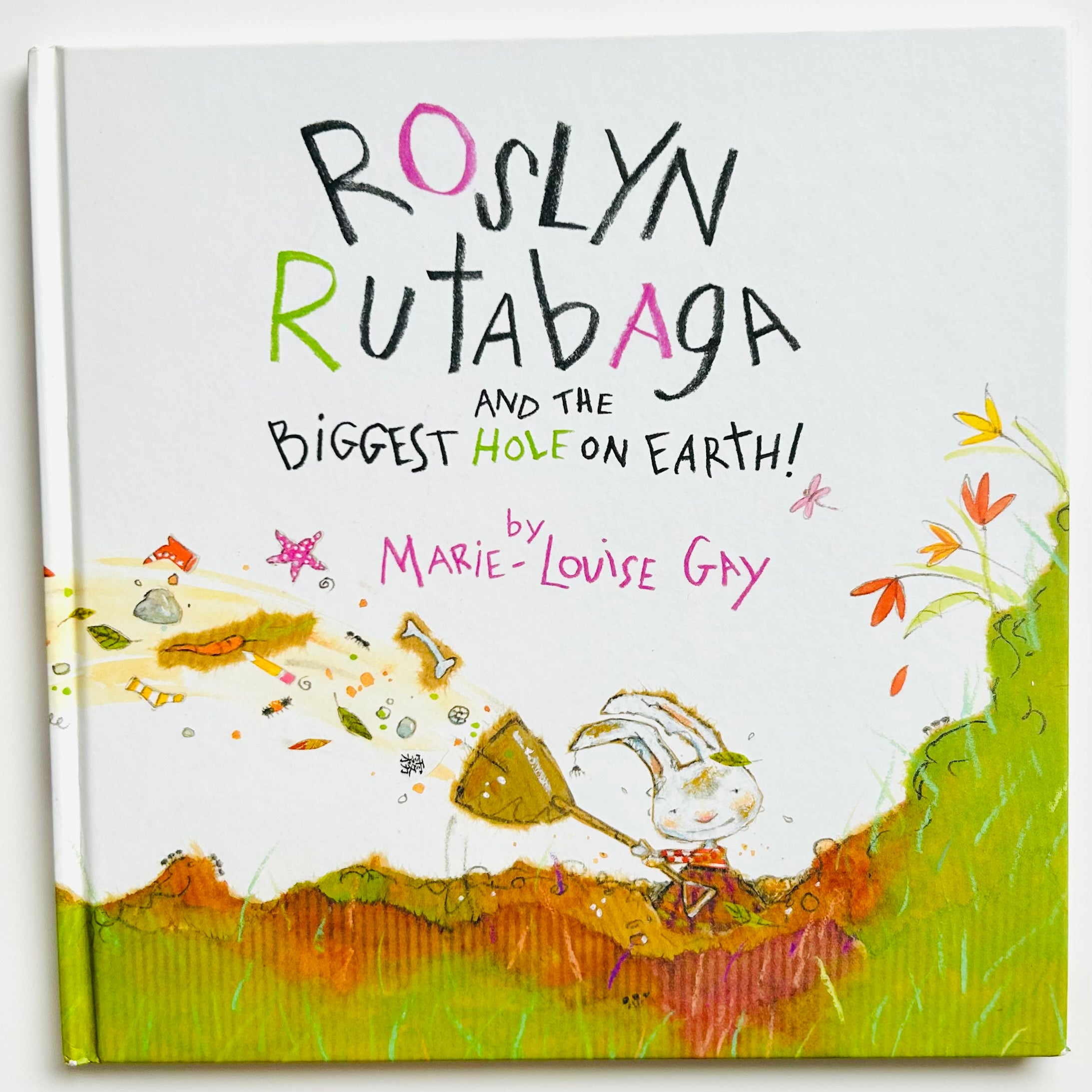 Roslyn Rutabaga and the Biggest Hole on Earth! – Carousel Kids Books