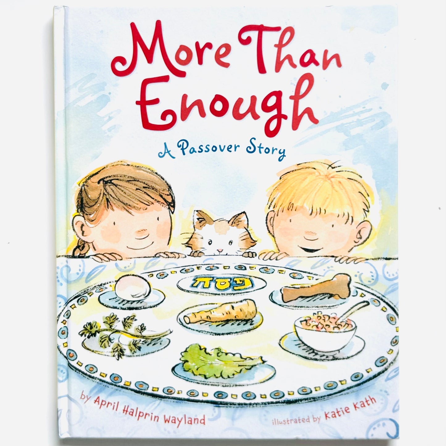 More Than Enough: A Passover Story