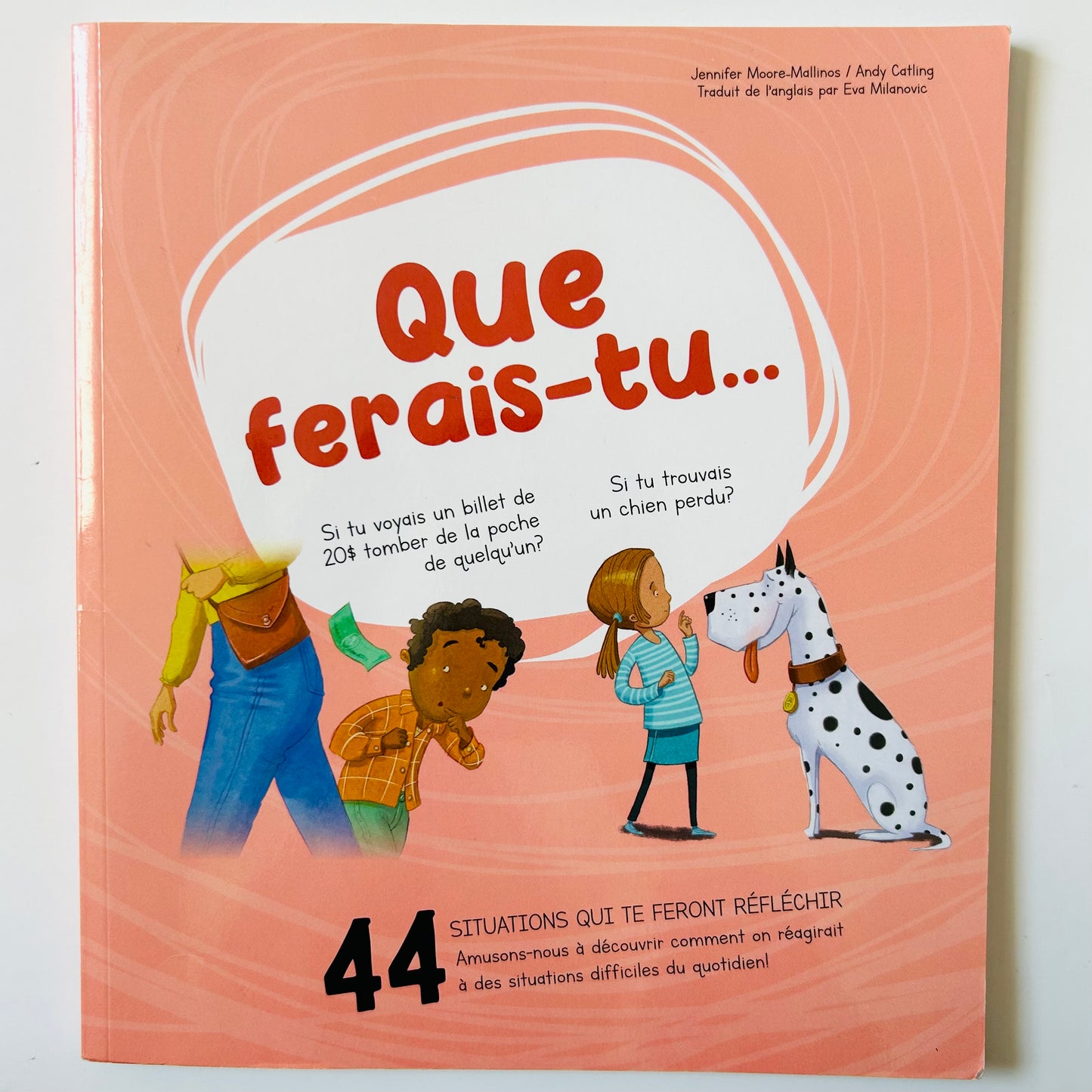 Que ferais-tu...