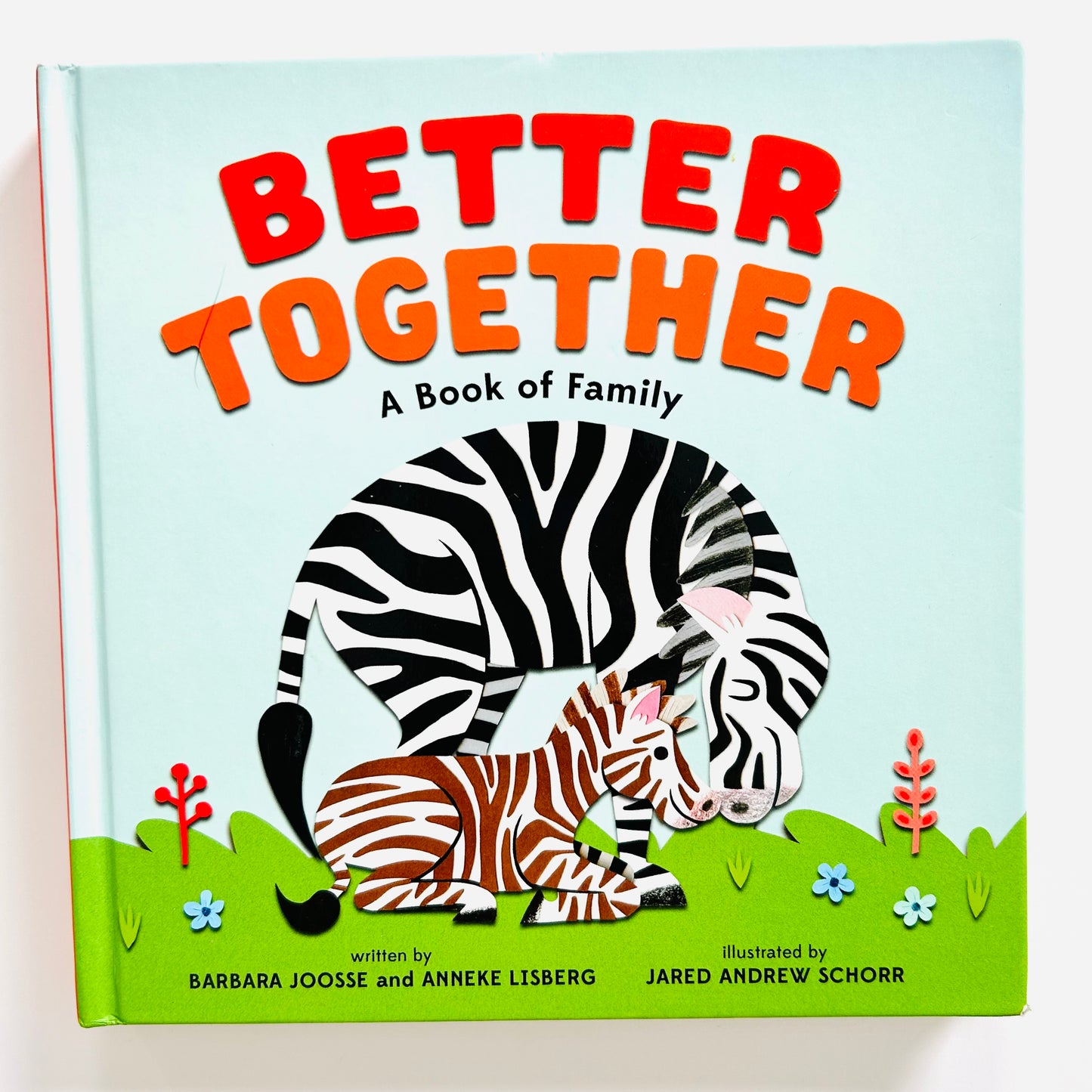 Better Together: A Book of Family