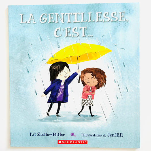 La gentillesse c'est...