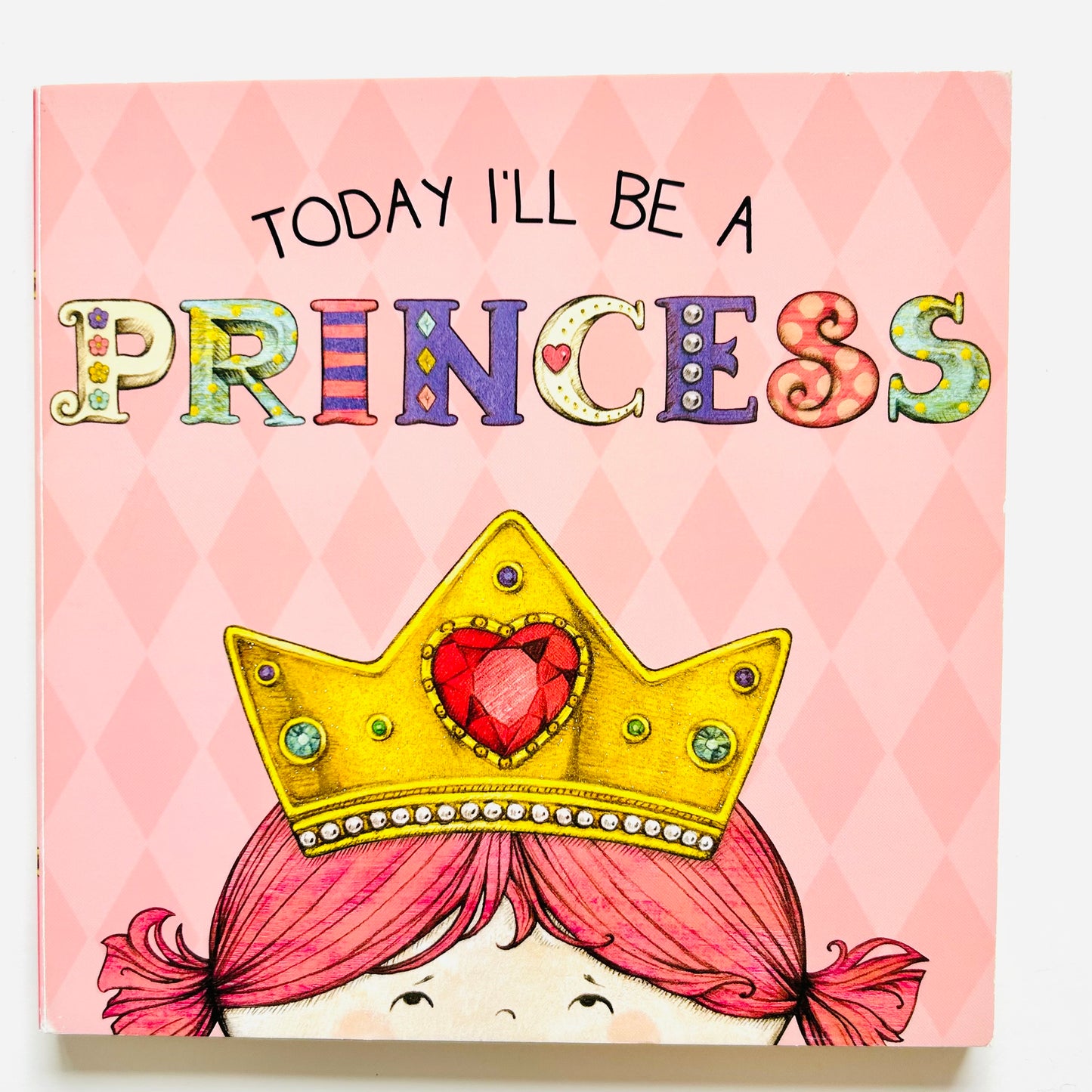 Today I'll Be a Princess