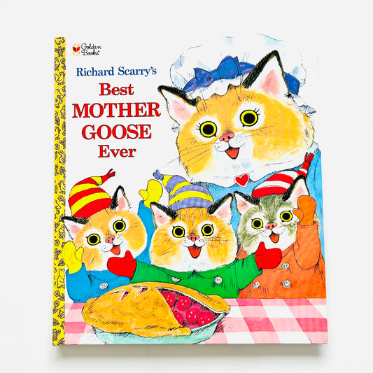 Richard Scarry's Best Mother Goose Ever