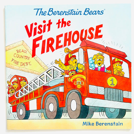 The Berenstain Bears Visit The Firehouse