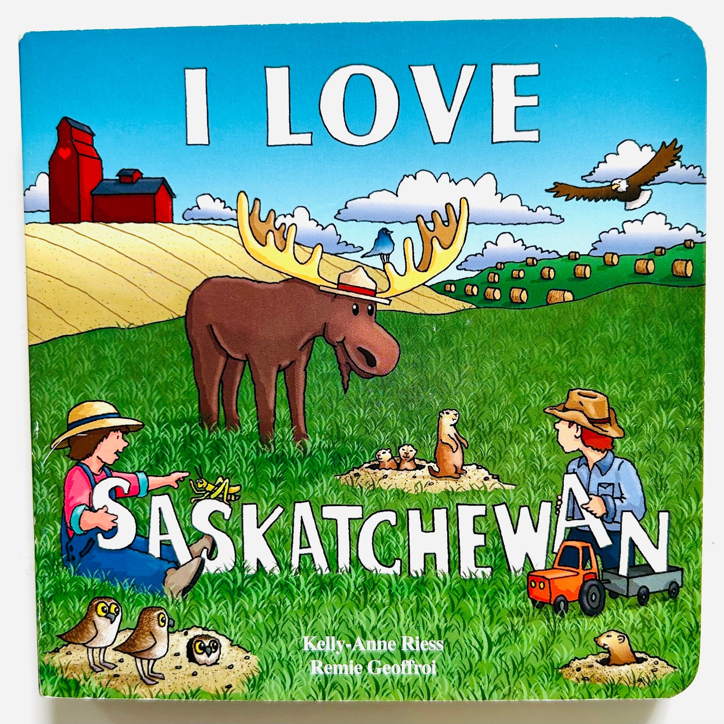 I Love Saskatchewan