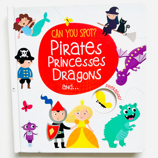 Can You Spot? Pirates, Princesses, Dragons and...