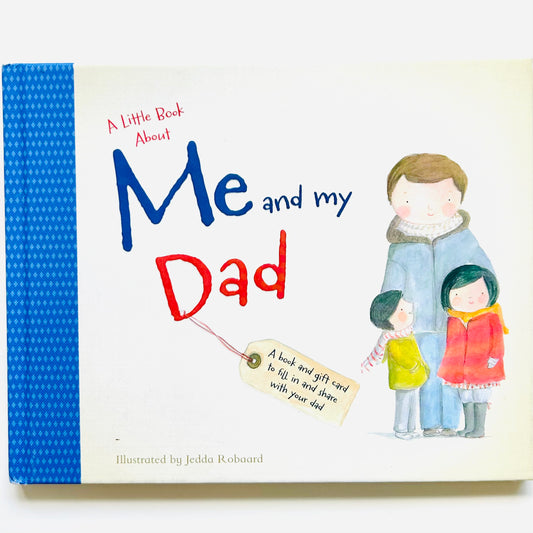 A Little Book About Me and My Dad