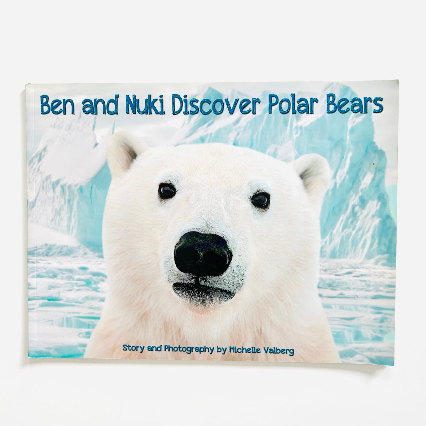 Ben and Nuki Discover Polar Bears