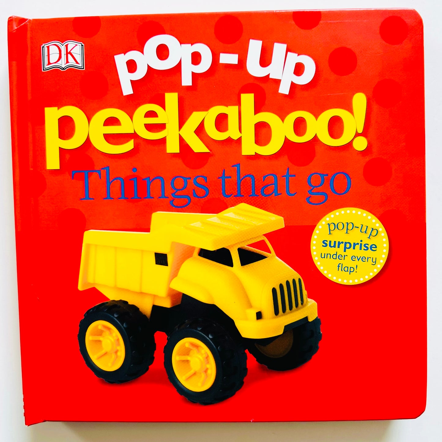 Pop-Up Peekaboo! Things That Go