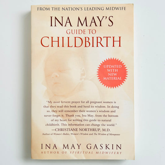 Ina May's Guide to Childbirth