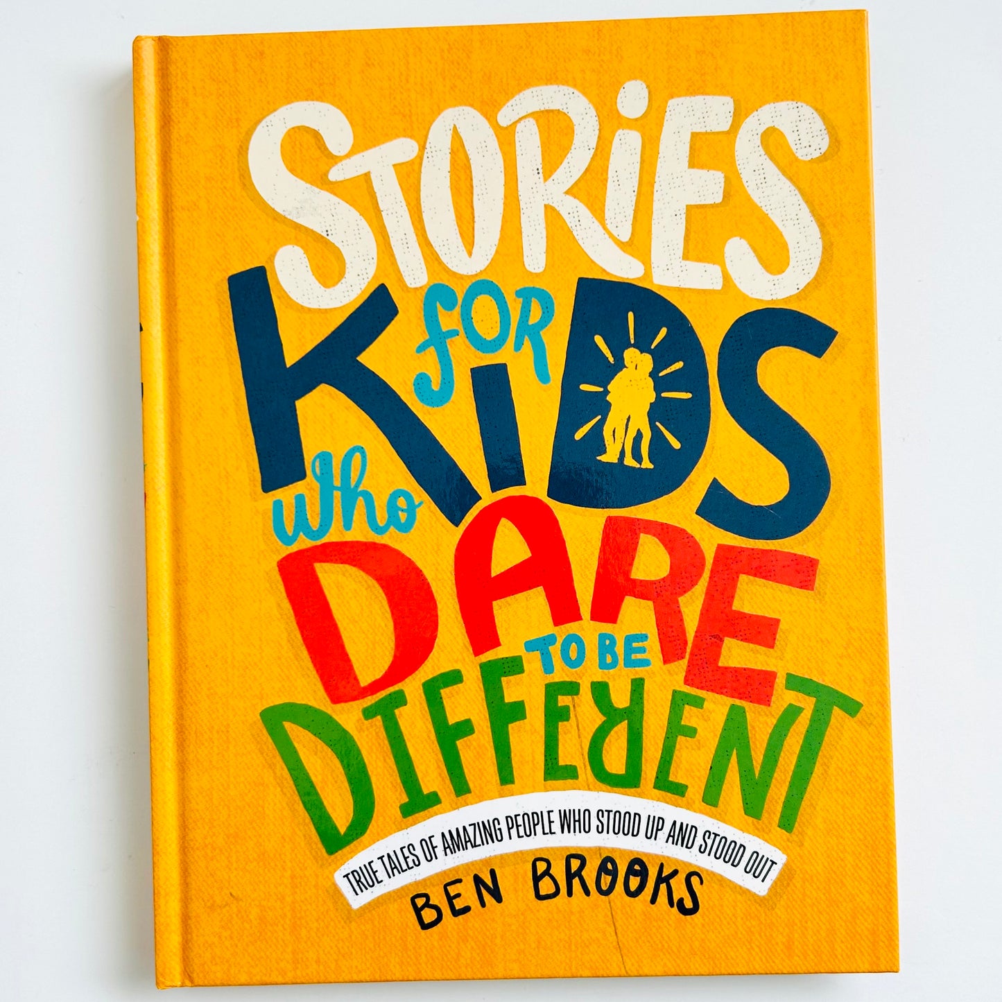 Stories for Kids Who Dare To Be Different